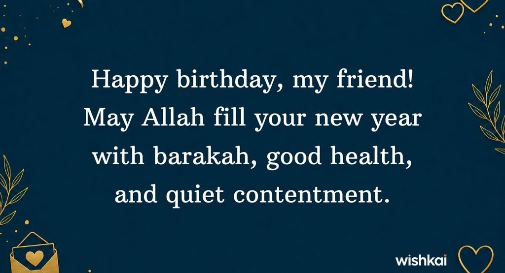 Best Islamic Birthday Wishes for a Friend