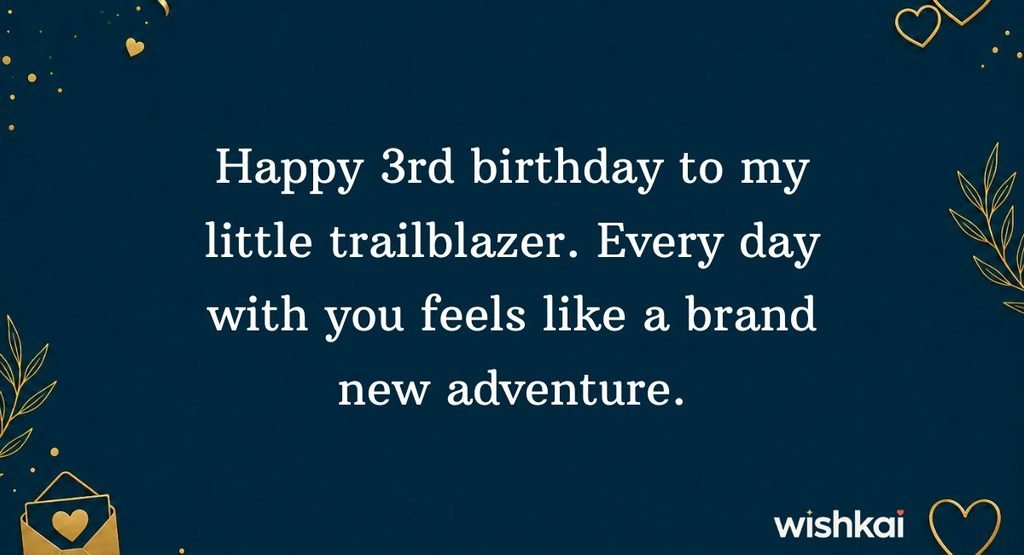 Birthday Quotes & Wishes for 3-Year-Old Kids