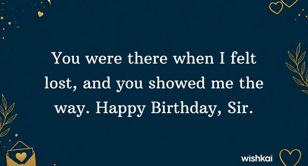 Emotional Birthday Wishes for Teacher Male