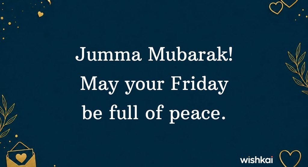 Best Short Jumma Mubarak Quotes (for Status/Captions)
