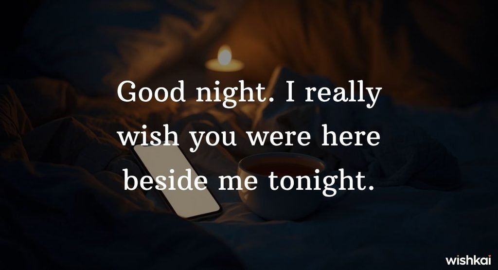 Good Night Texts When You Miss Her