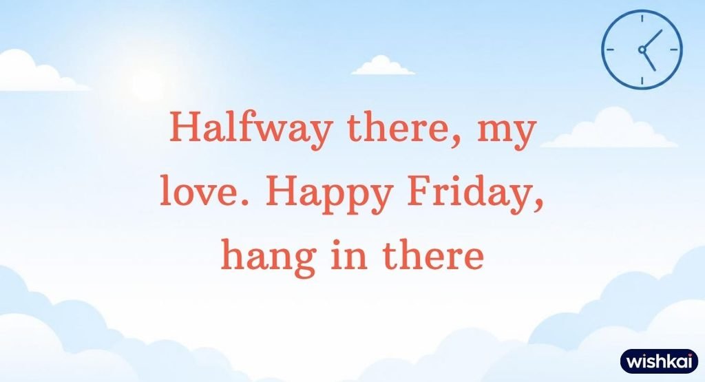 Minimal midday quote card for a happy Friday my love check-in message