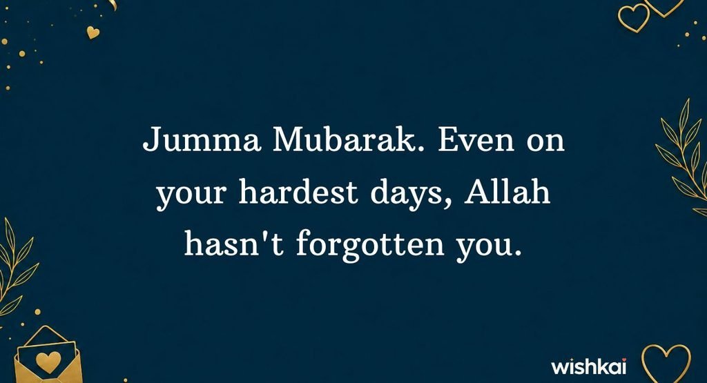 Jumma Mubarak Quotes for Difficult Times
